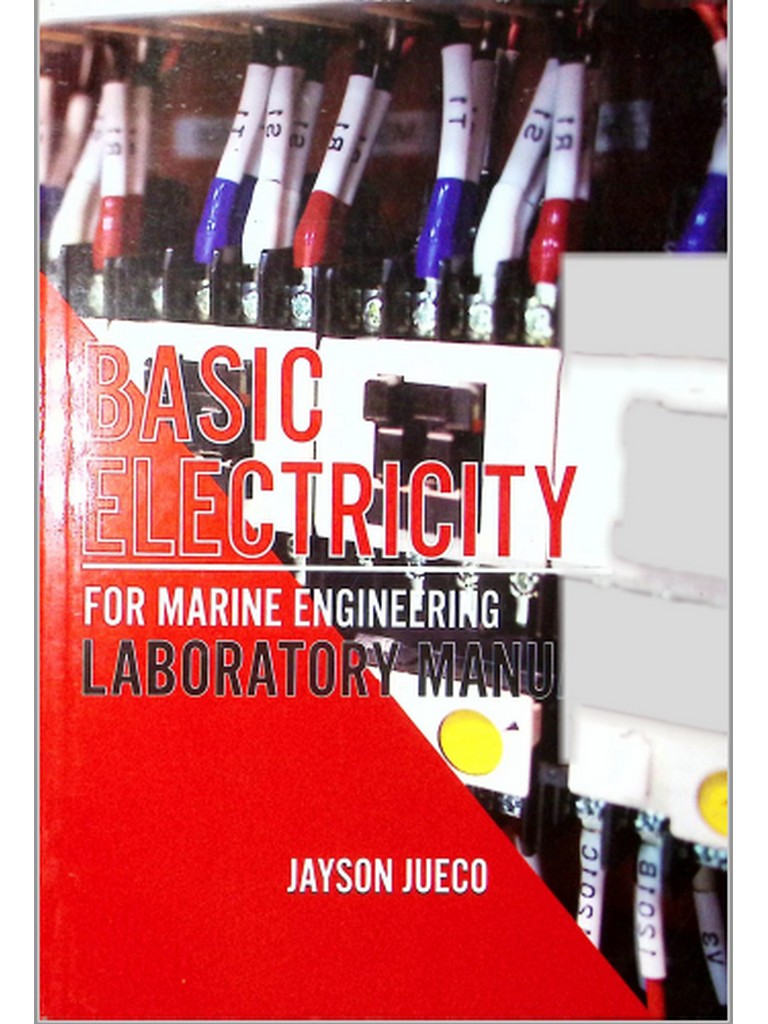 Basic Electricity For Marine Engineering Laboratory Manual by Jueco 2020